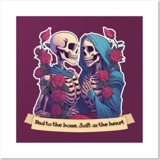 Bad to the Bone but Soft in the heart Posters and Art